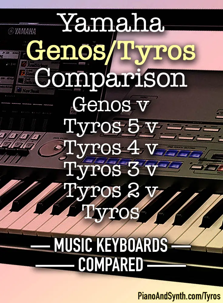 Yamaha Genos Tyros comparison