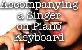 15 tips for accompanying a singer on piano keyboard - musician basics